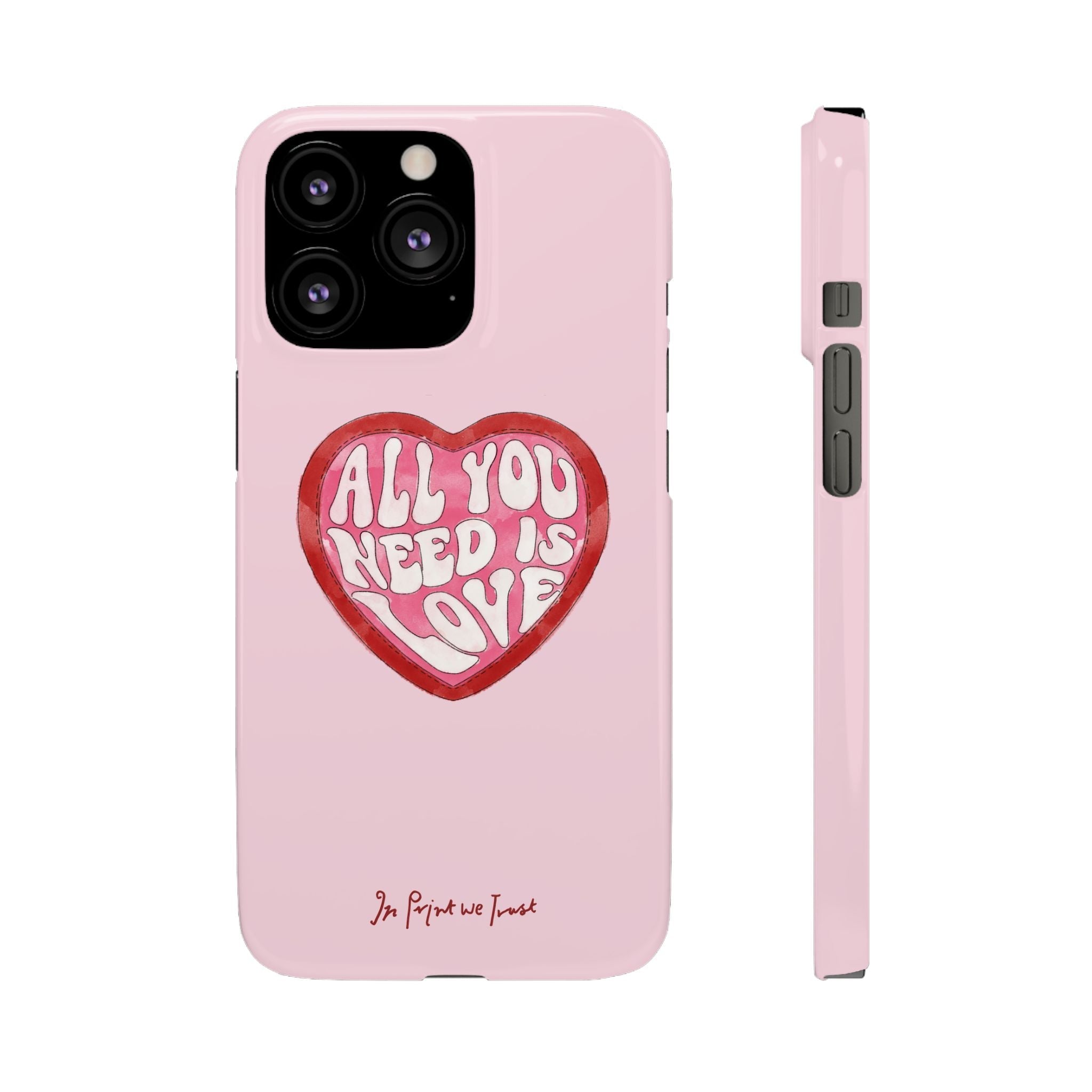 all you need is love iPhone case - In Print We Trust