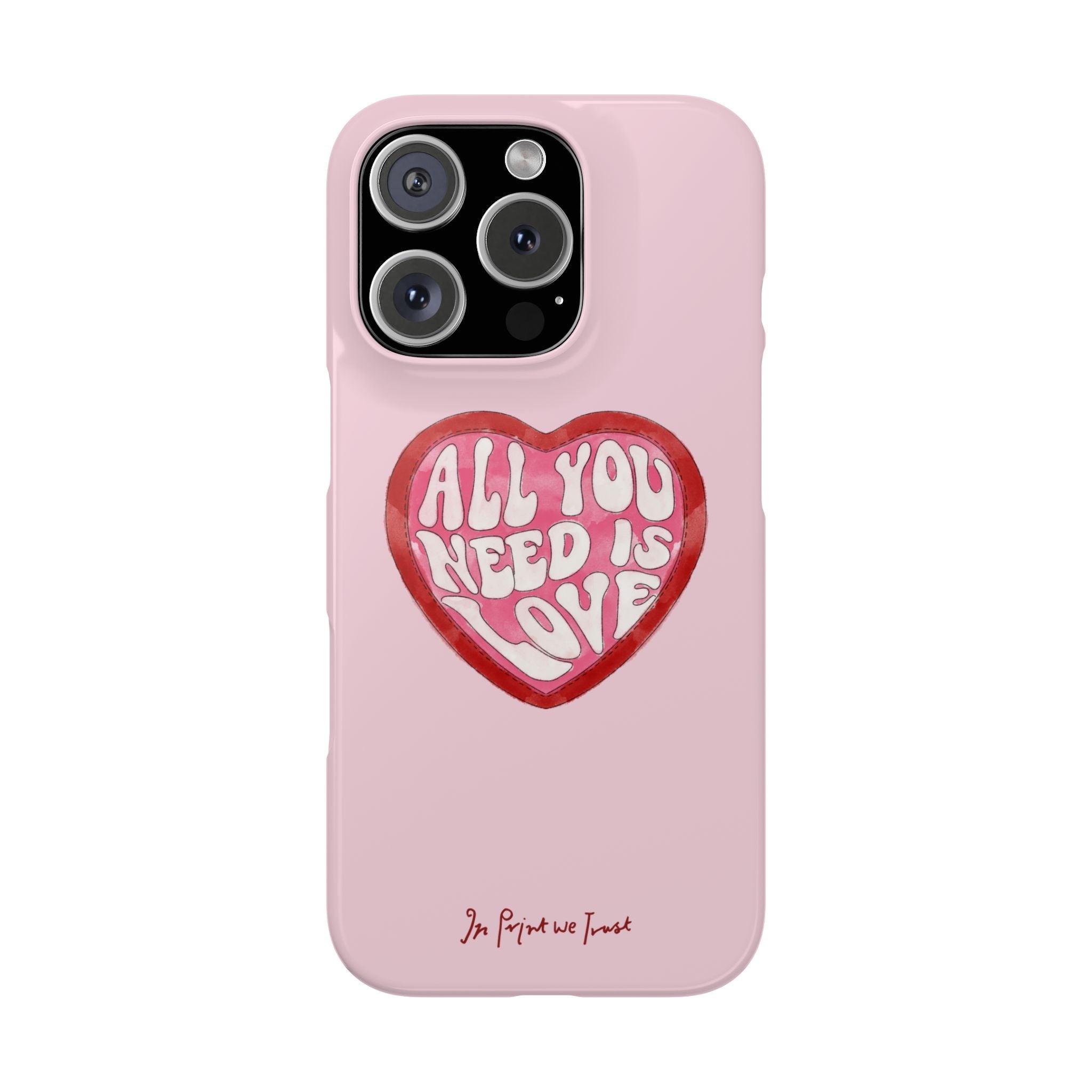 all you need is love iPhone case - In Print We Trust