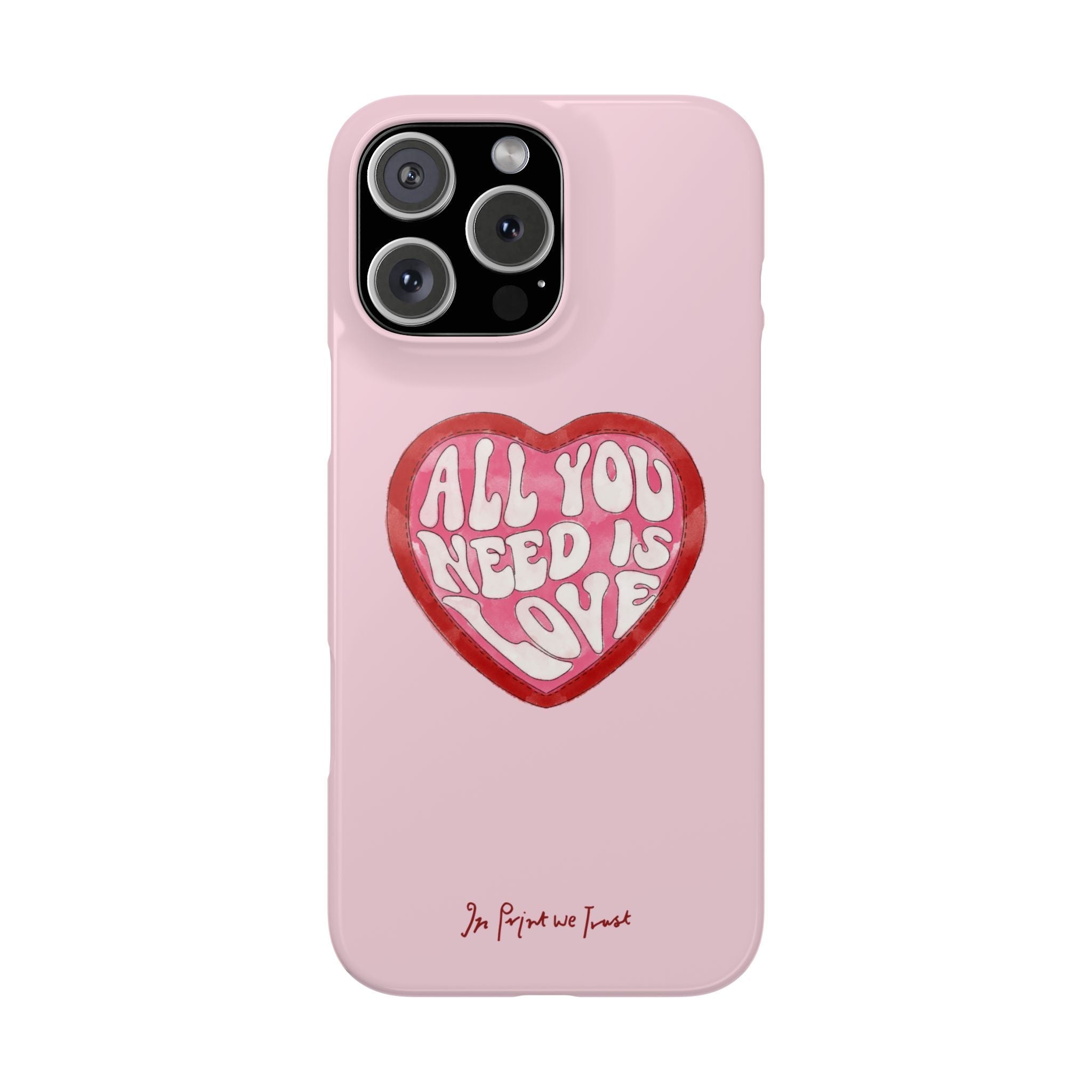 all you need is love iPhone case - In Print We Trust