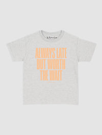 always late baby tee - In Print We Trust