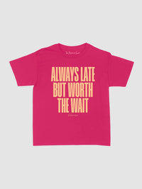 always late baby tee - In Print We Trust