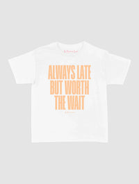 always late baby tee - In Print We Trust