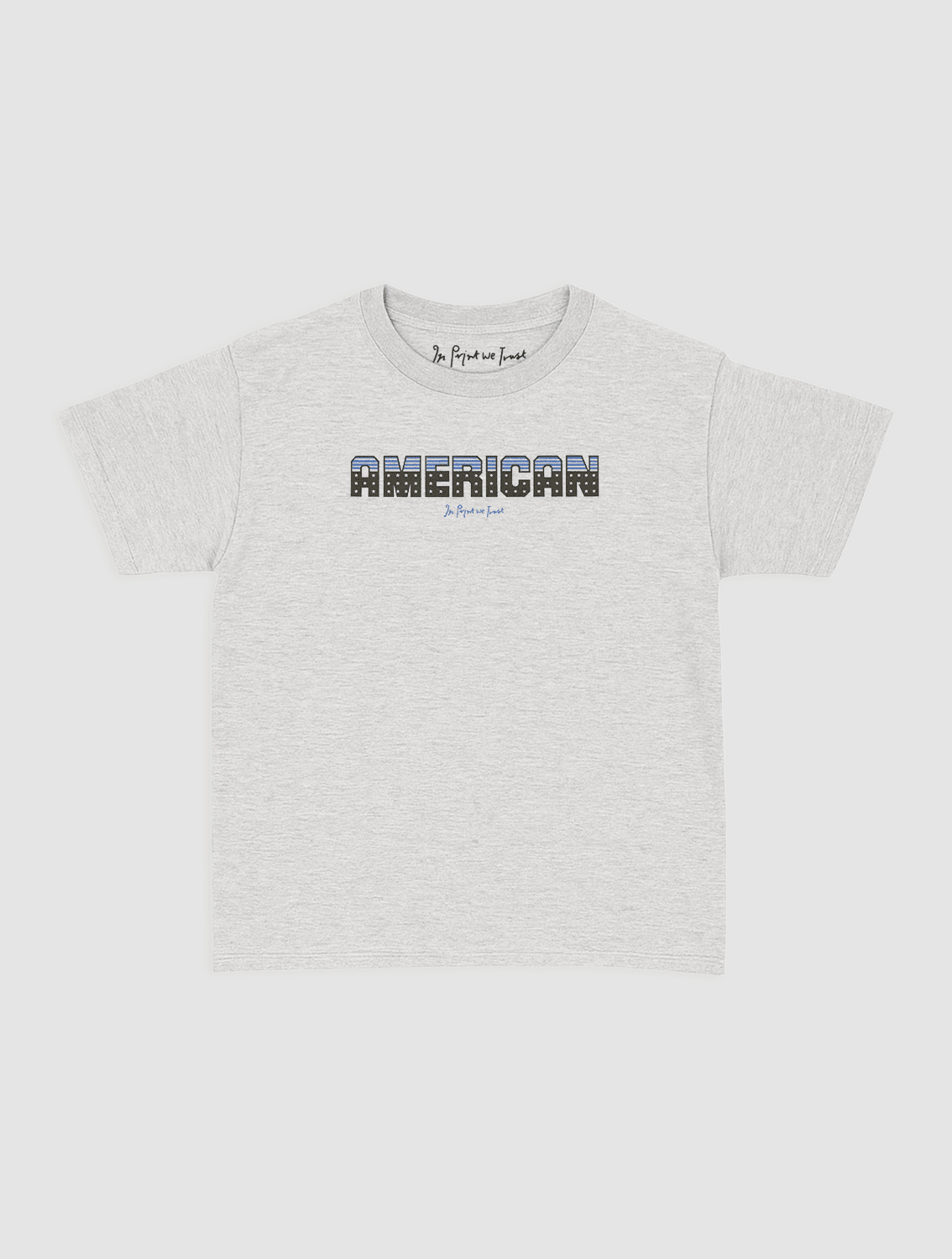 american baby tee - In Print We Trust
