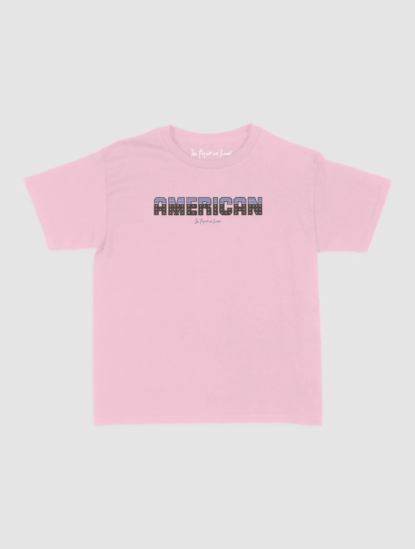 american baby tee - In Print We Trust