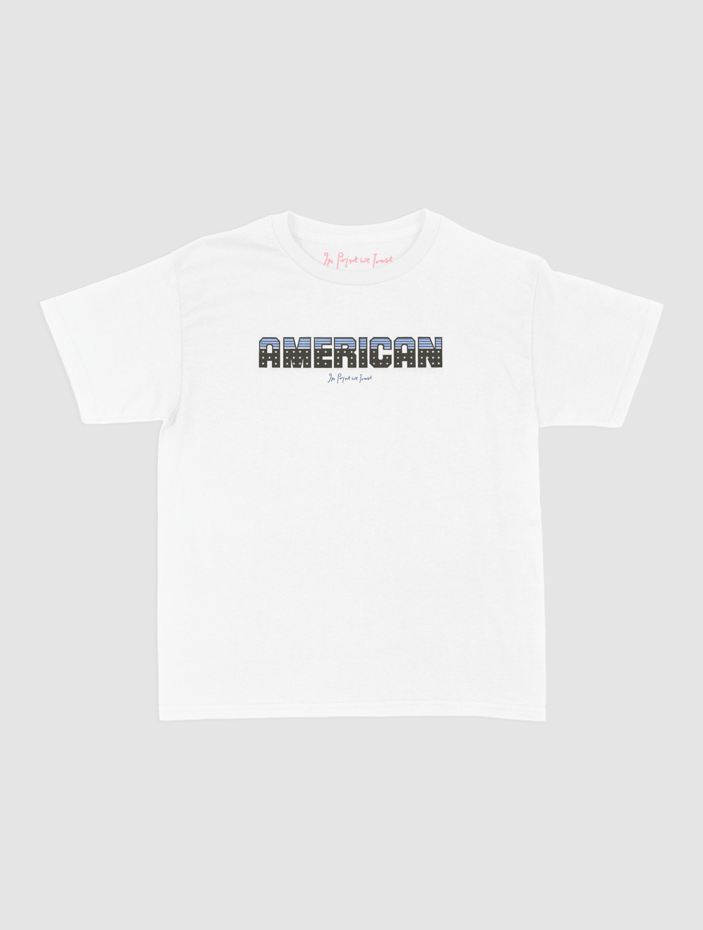american baby tee - In Print We Trust