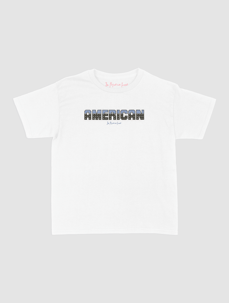 american baby tee - In Print We Trust