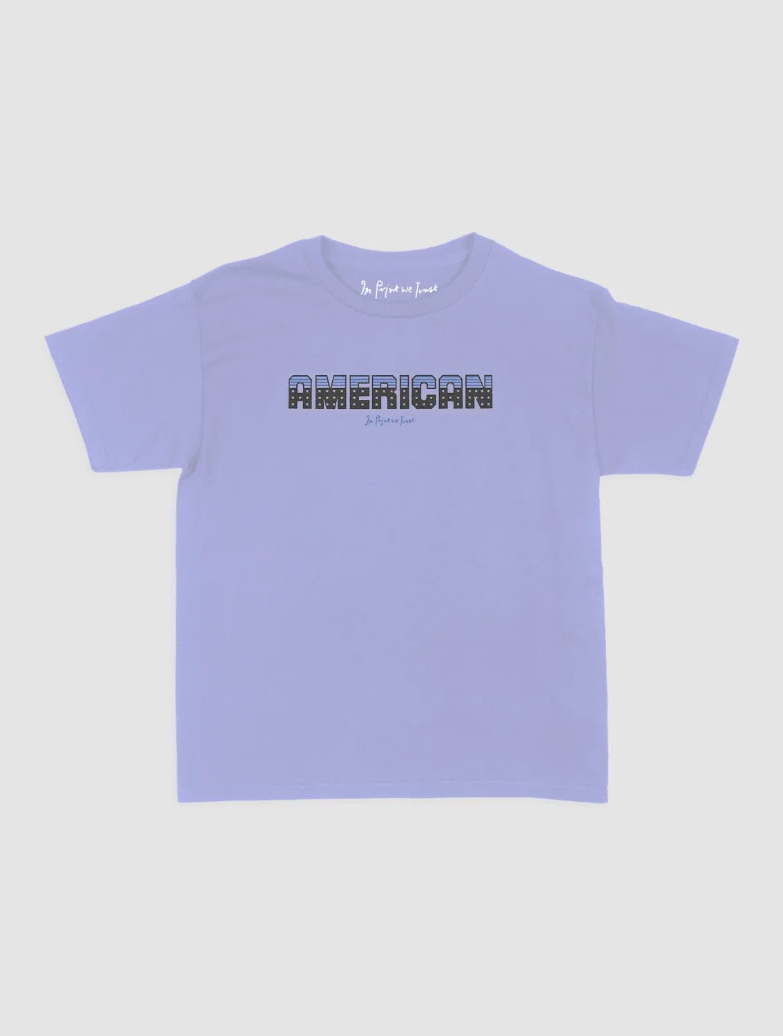 american baby tee - In Print We Trust
