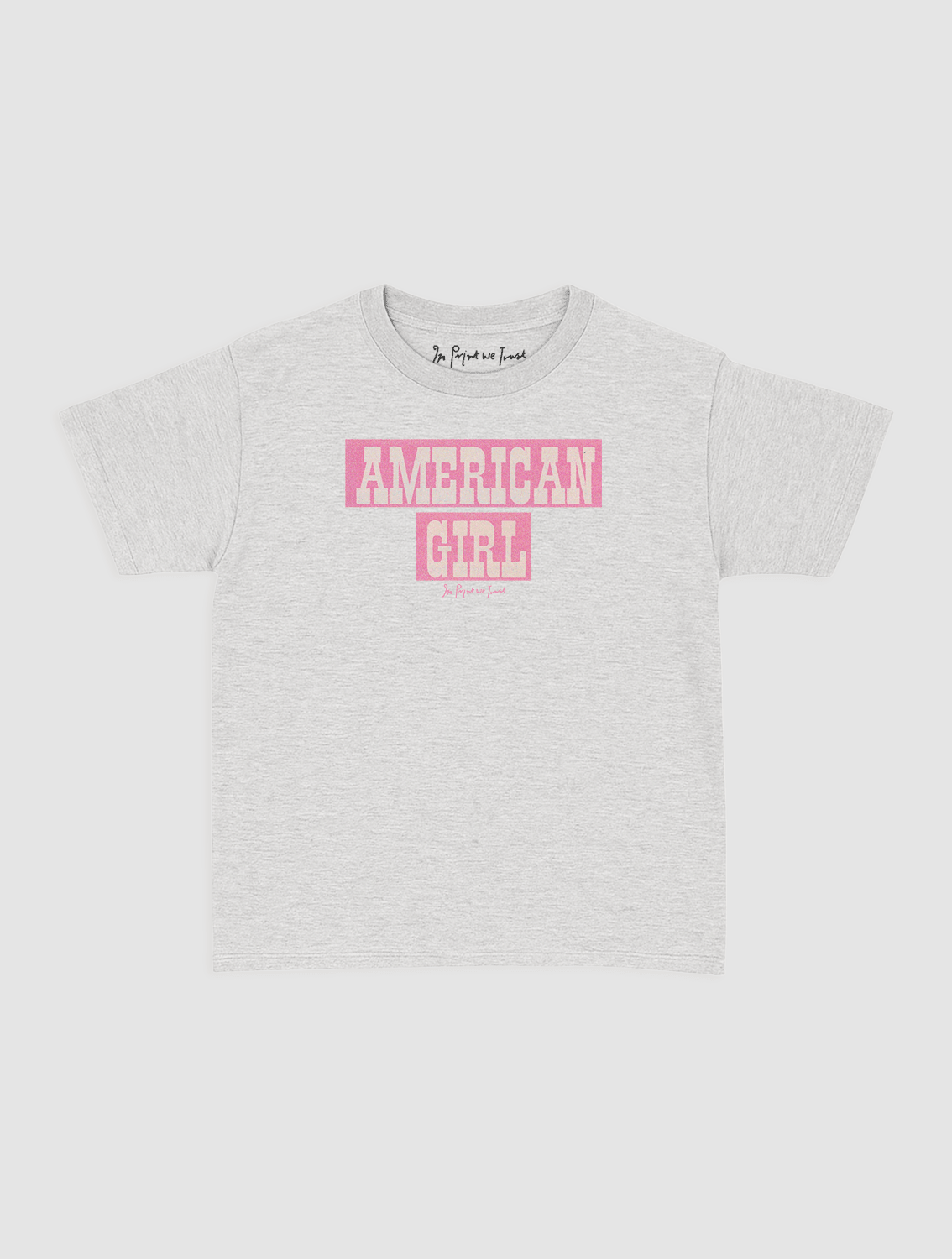 american girl baby tee - In Print We Trust