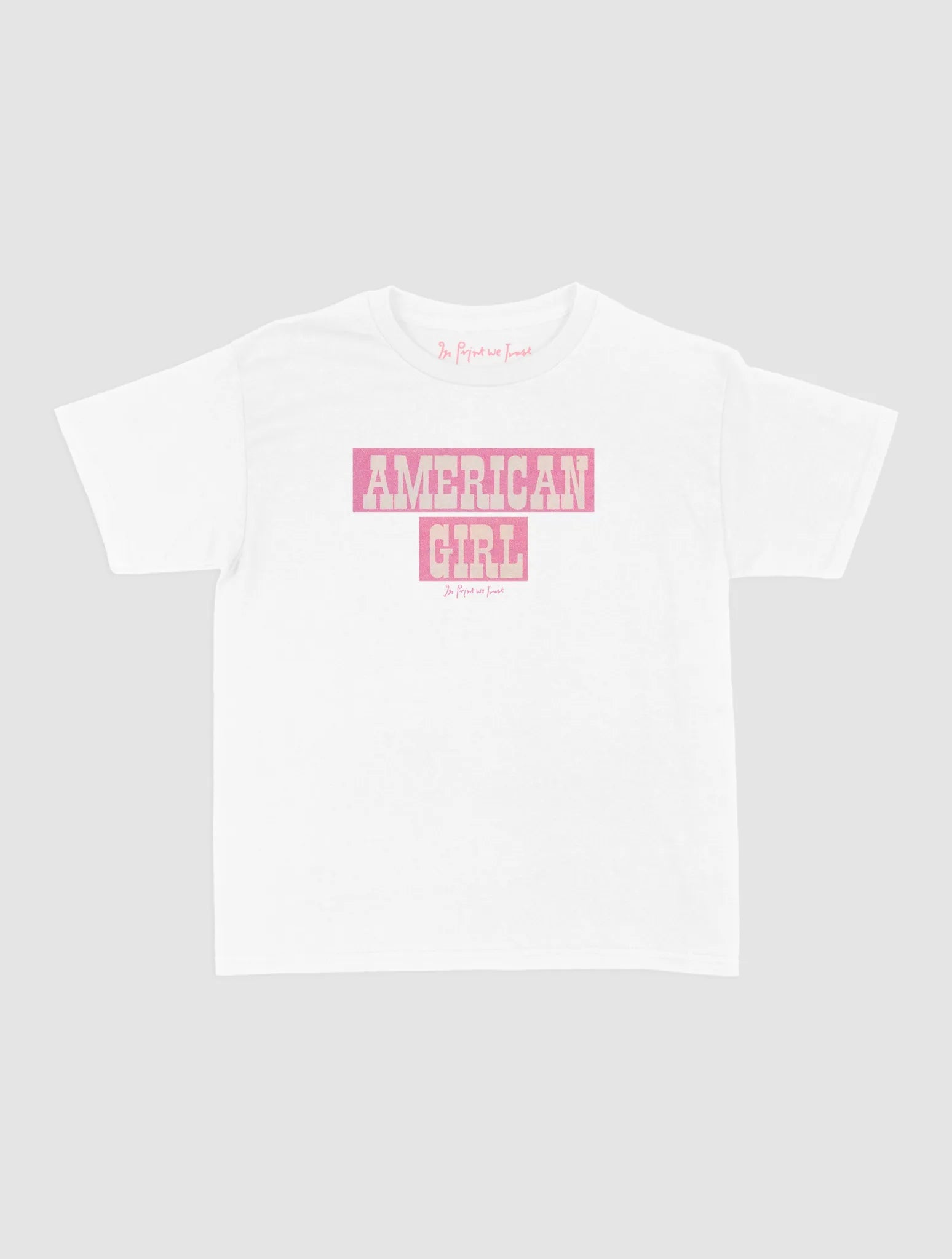 american girl baby tee - In Print We Trust