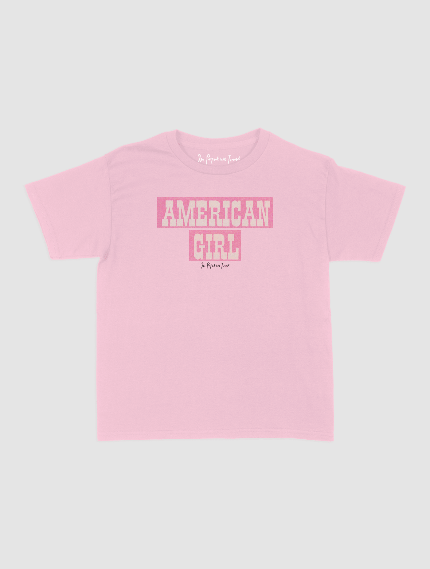 american girl baby tee - In Print We Trust