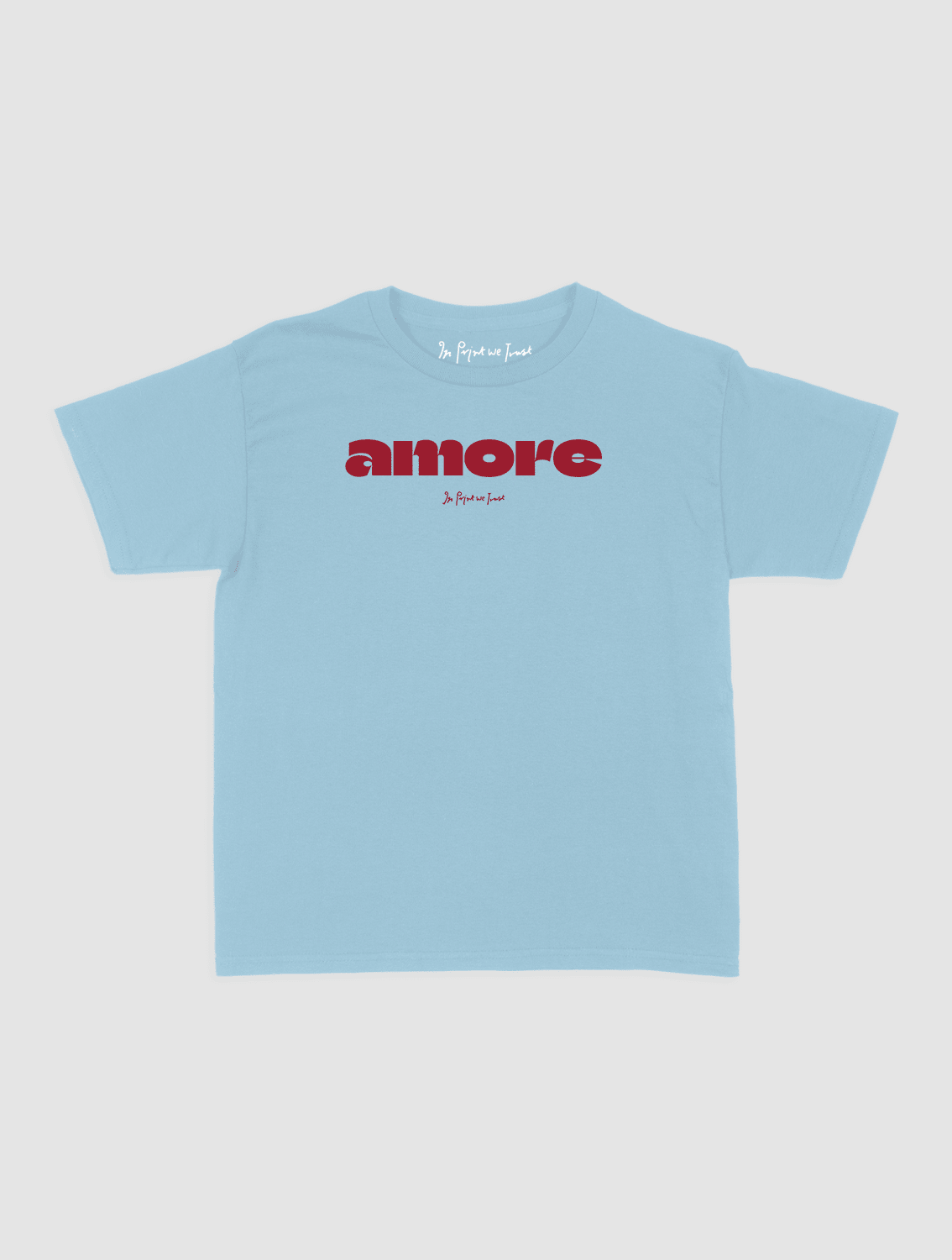 amore baby tee - In Print We Trust