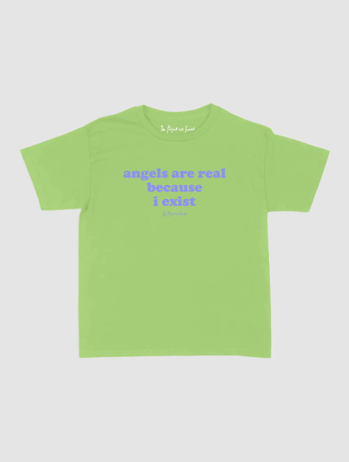angels are real baby tee - In Print We Trust