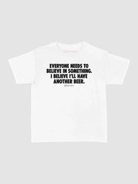 another beer baby tee - In Print We Trust