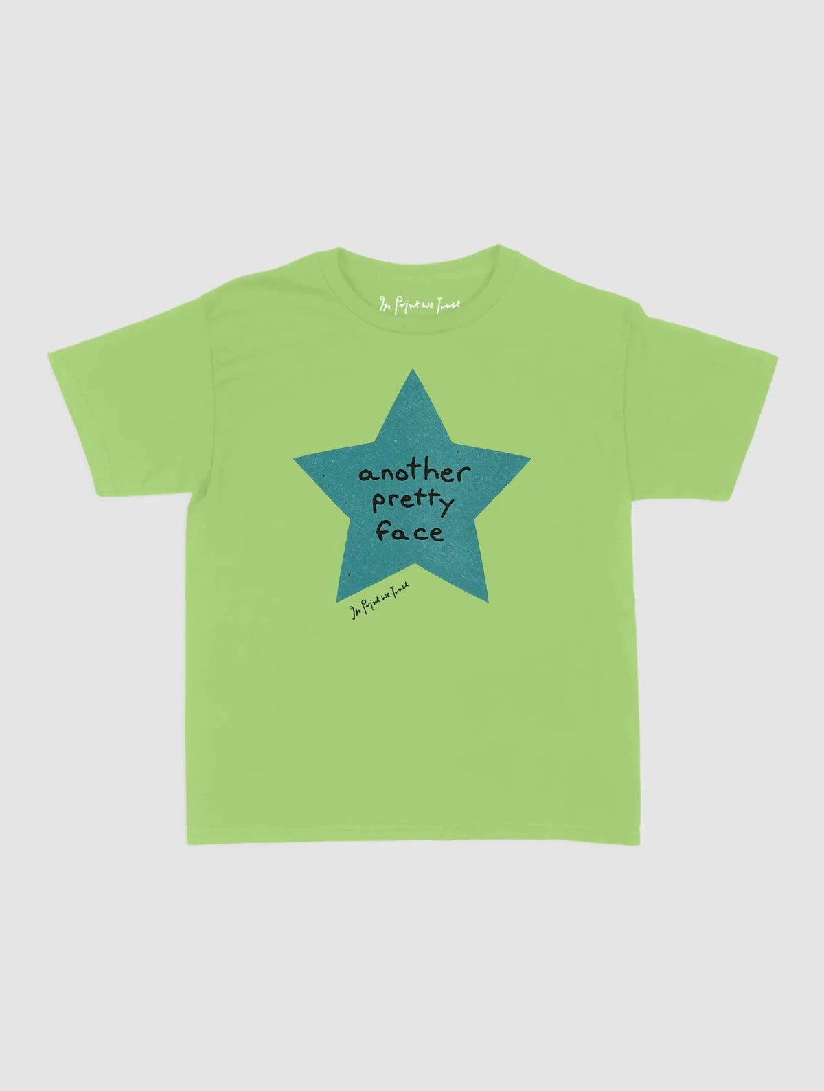 another pretty face baby tee - In Print We Trust