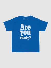 are you ready? baby tee - In Print We Trust