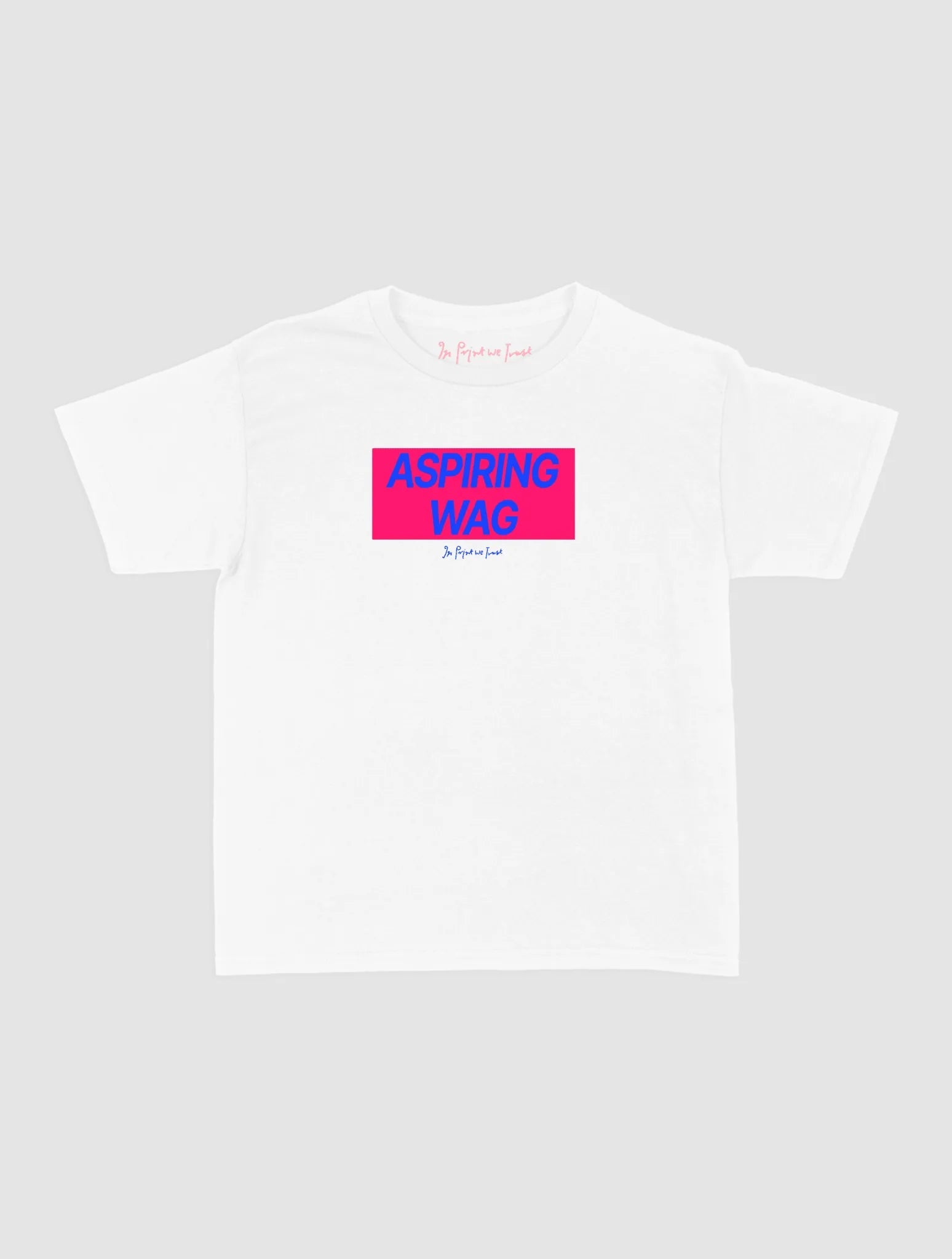 aspiring wag baby tee - In Print We Trust