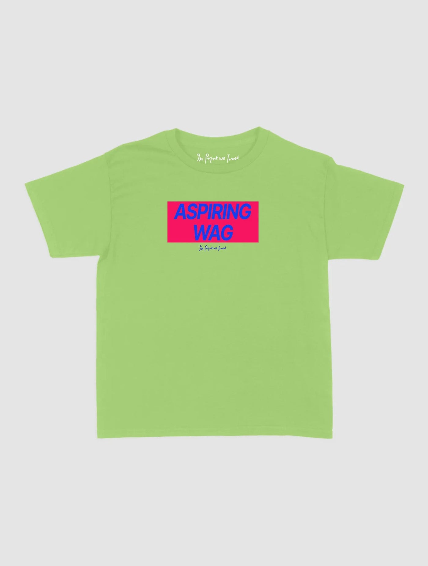 aspiring wag baby tee - In Print We Trust