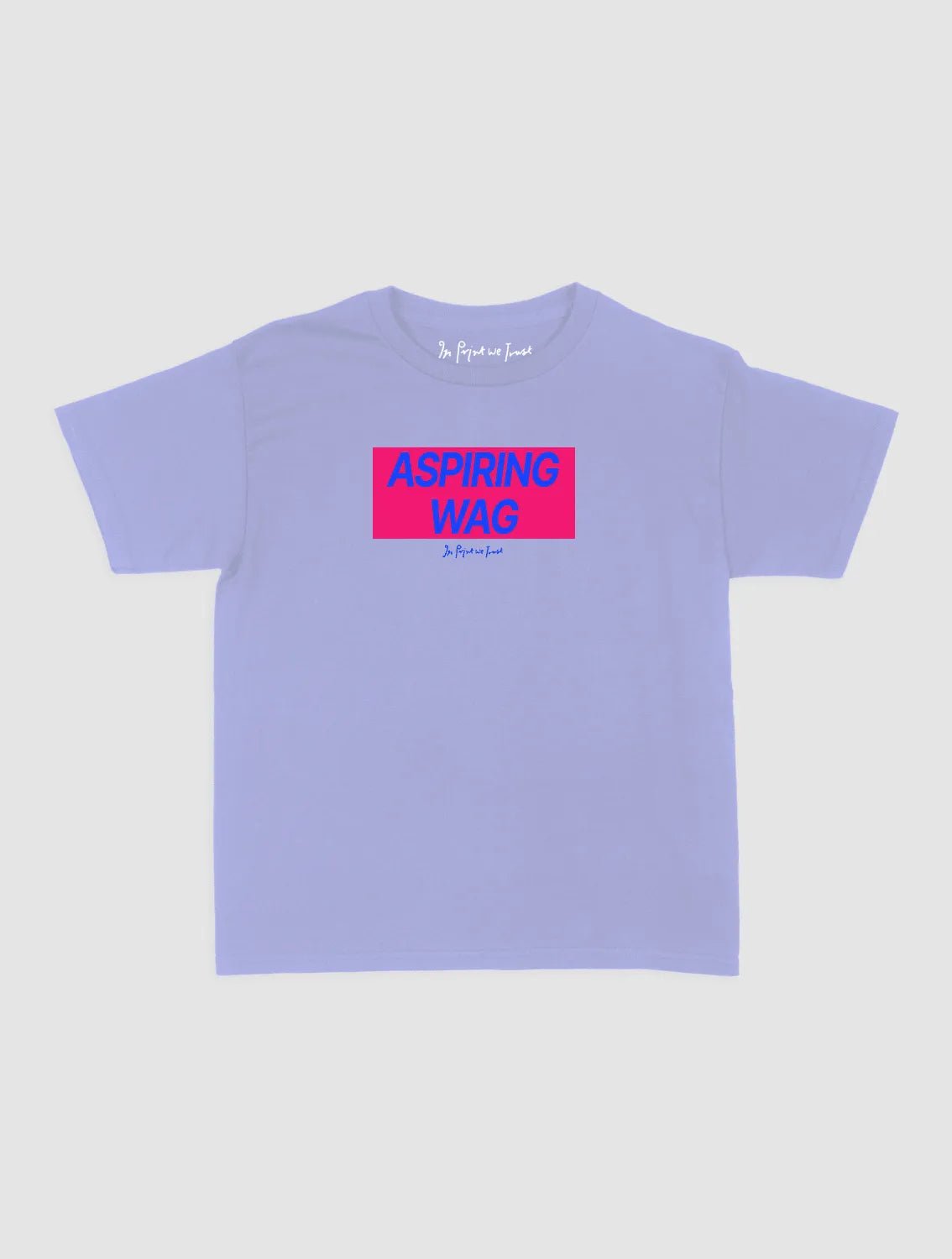 aspiring wag baby tee - In Print We Trust
