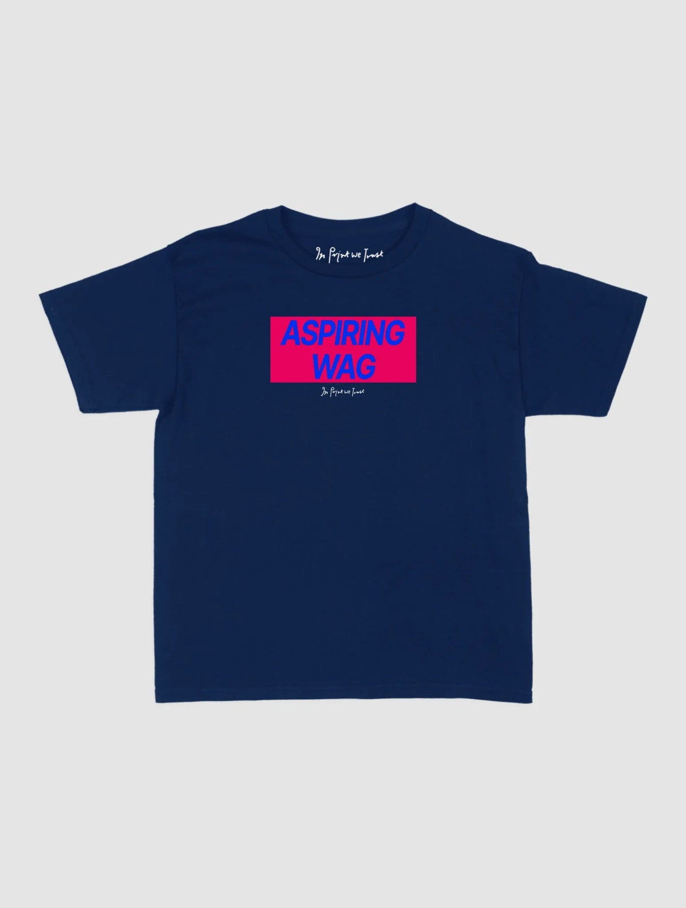 aspiring wag baby tee - In Print We Trust