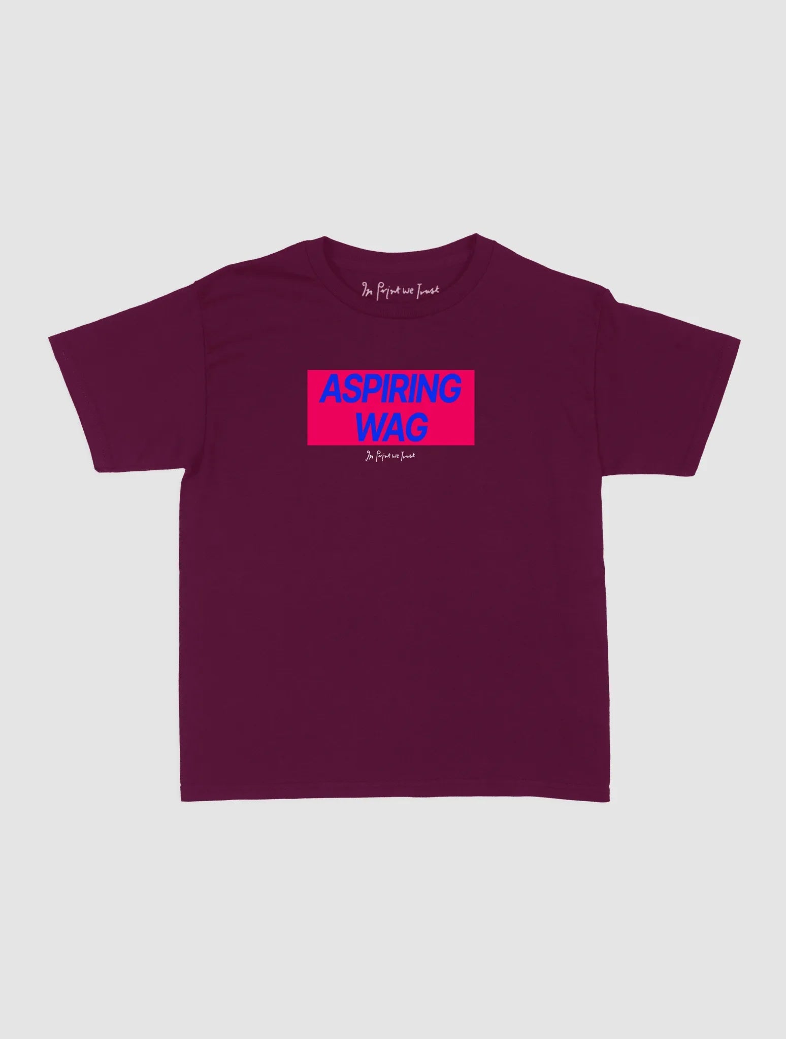 aspiring wag baby tee - In Print We Trust