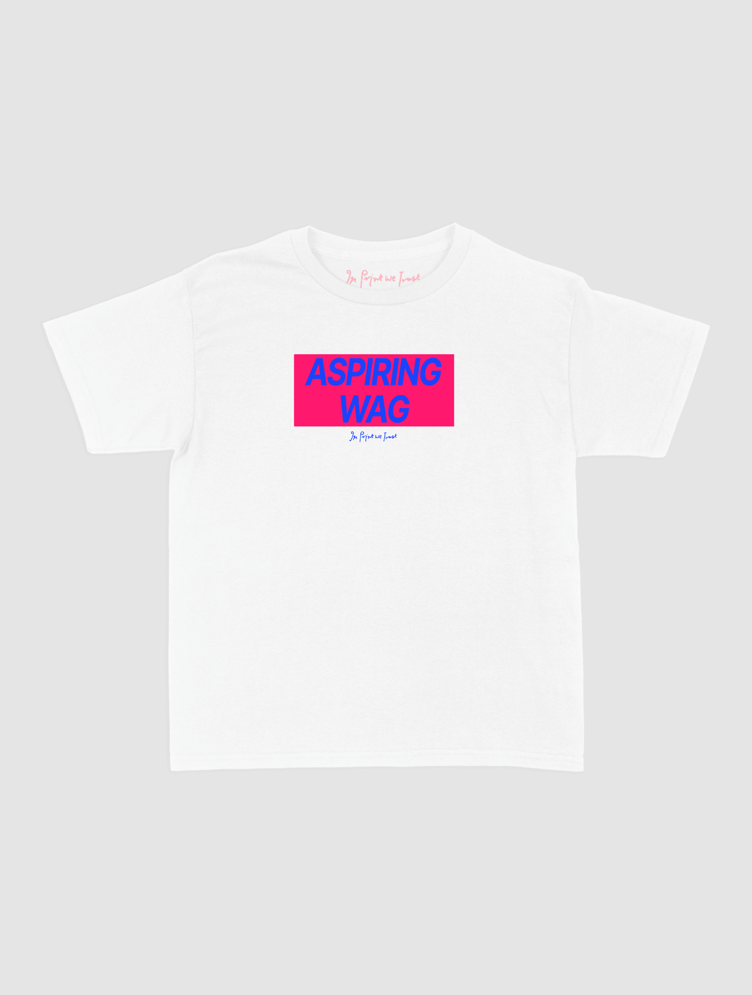 aspiring wag baby tee - In Print We Trust