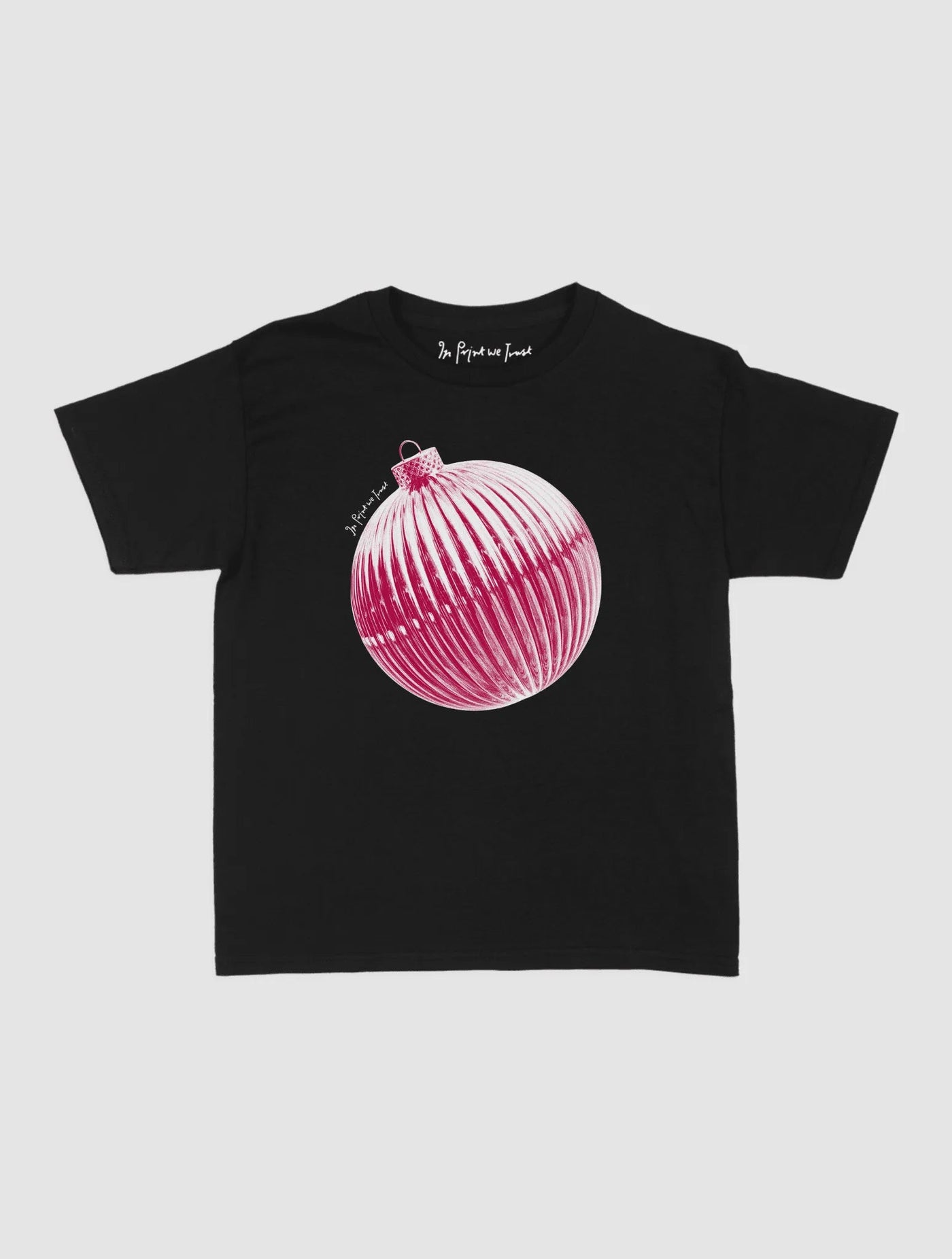bauble baby tee - In Print We Trust