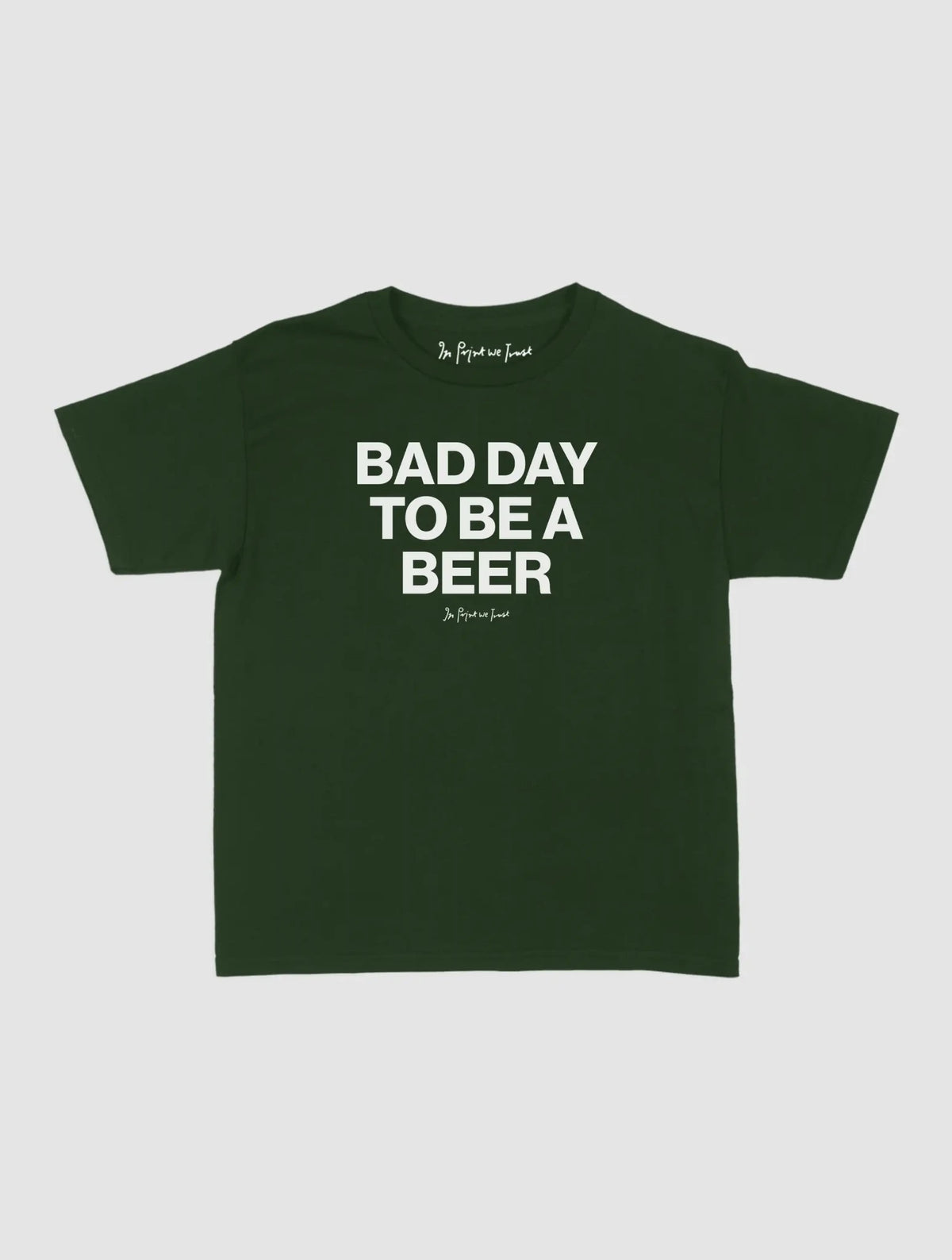 beer baby tee - In Print We Trust