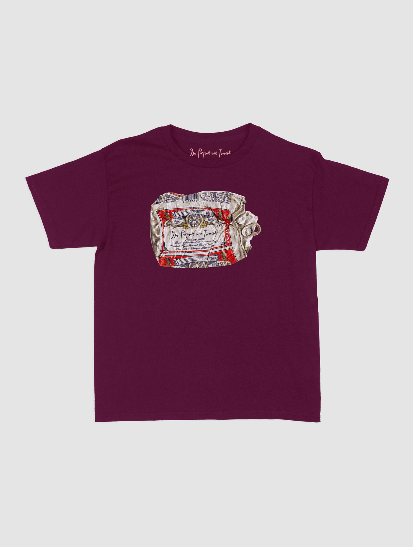 beer can baby tee - In Print We Trust