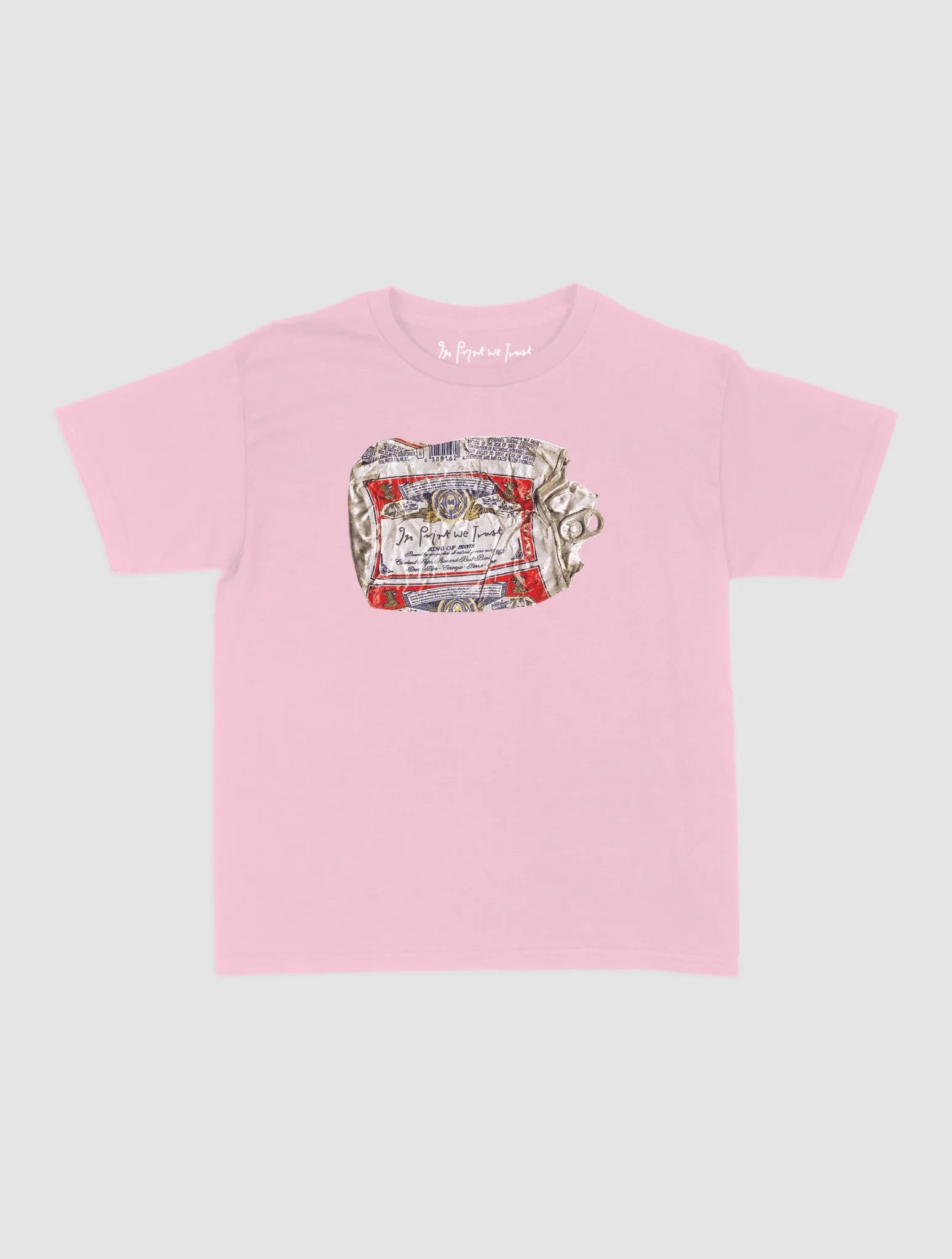 beer can baby tee - In Print We Trust