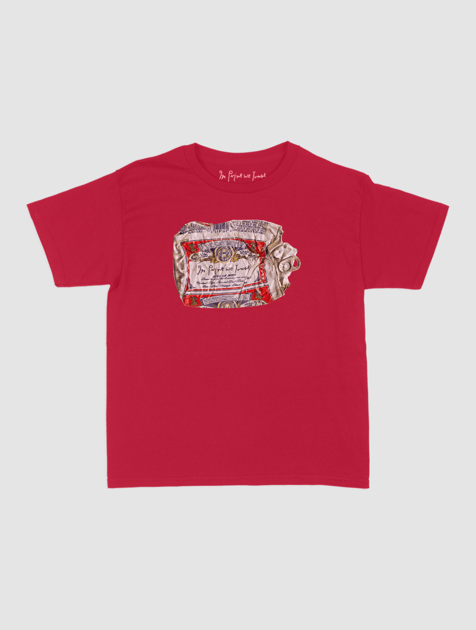 beer can baby tee - In Print We Trust