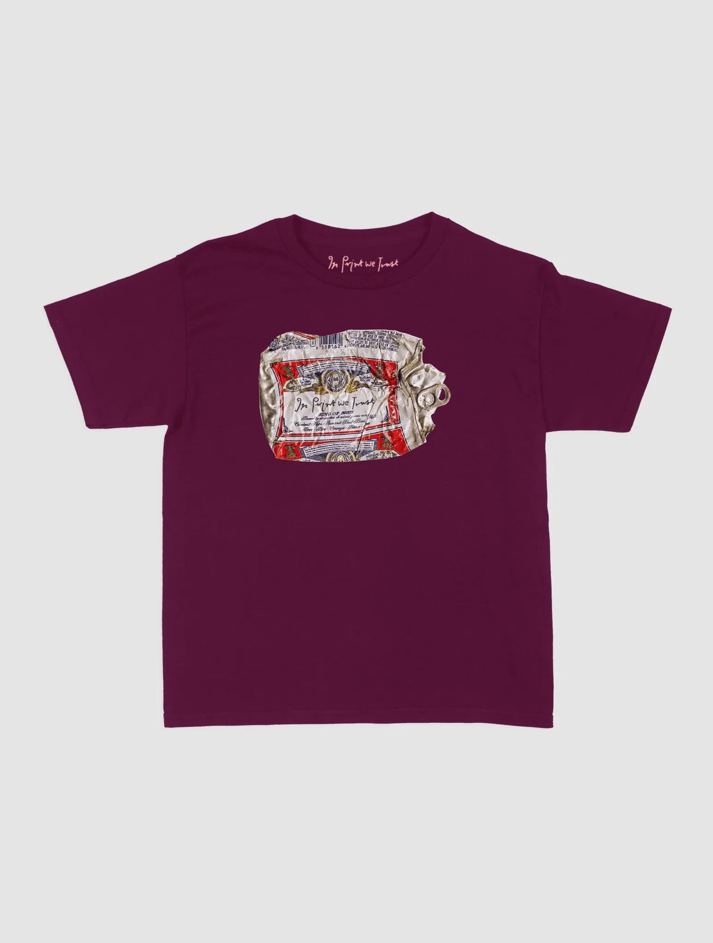 beer can baby tee - In Print We Trust