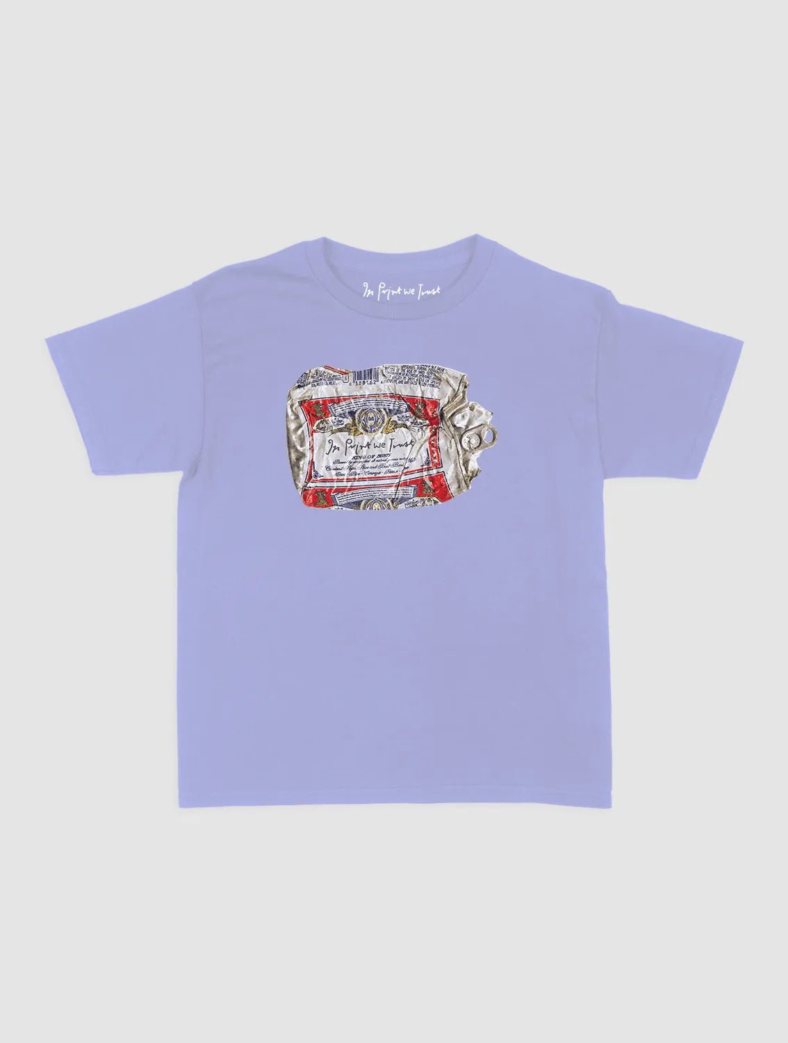 beer can baby tee - In Print We Trust