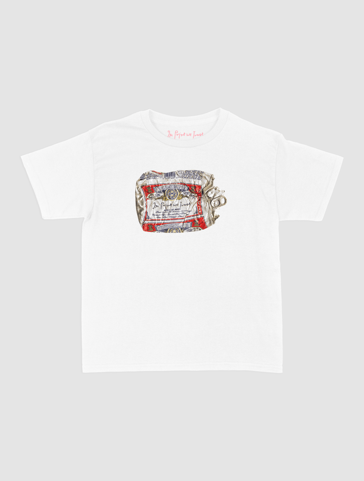 beer can baby tee - In Print We Trust