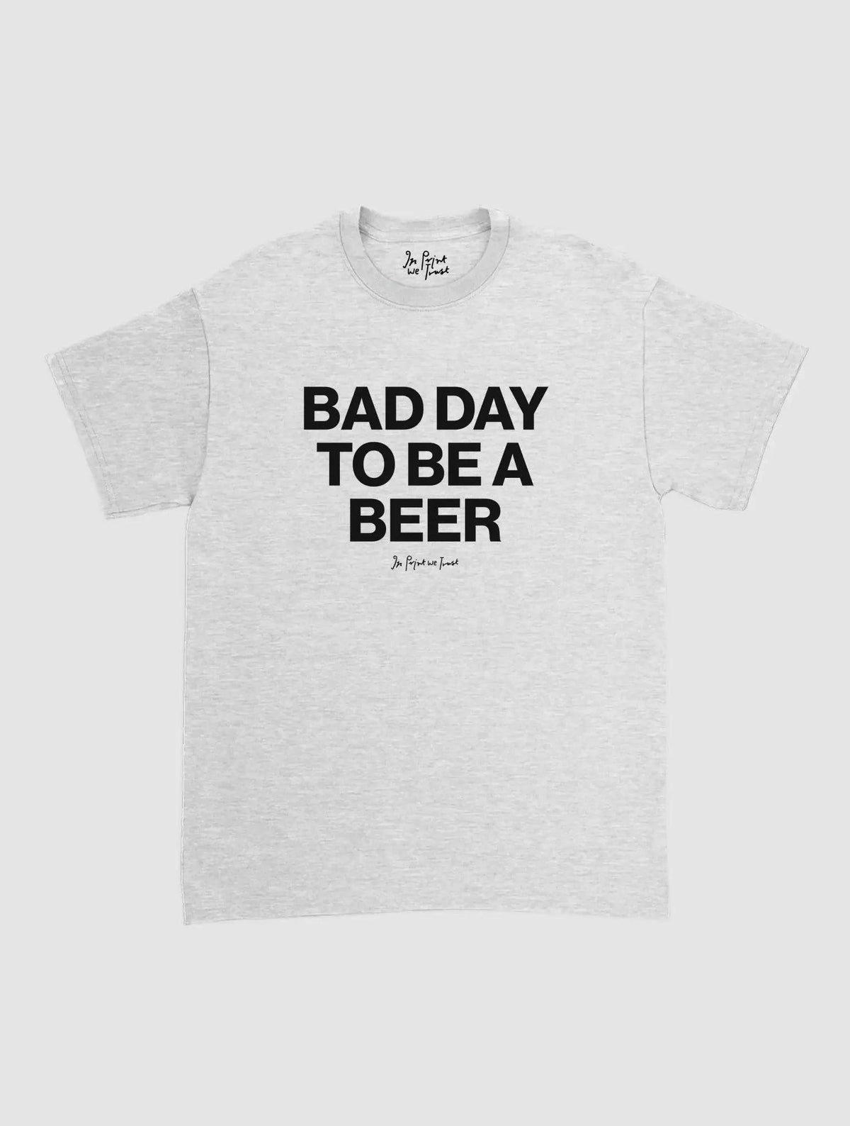 beer classic tee - In Print We Trust