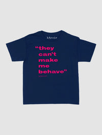 behave baby tee - In Print We Trust