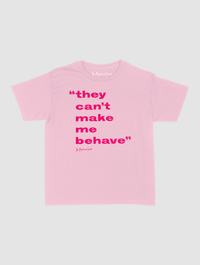 behave baby tee - In Print We Trust