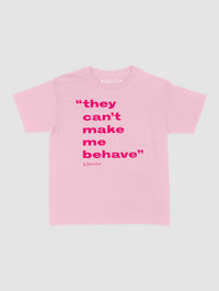 behave baby tee - In Print We Trust