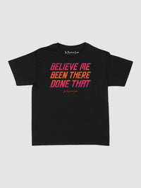 believe me baby tee - In Print We Trust
