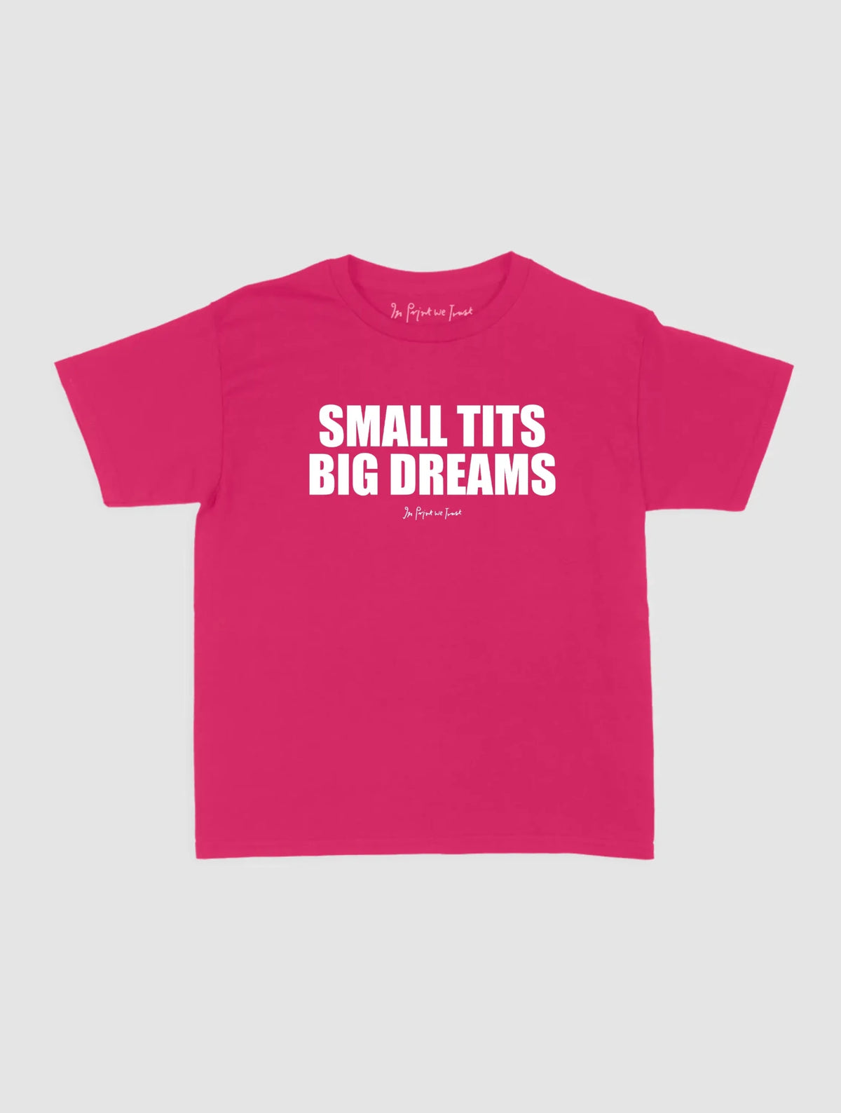 big dreams baby tee - In Print We Trust