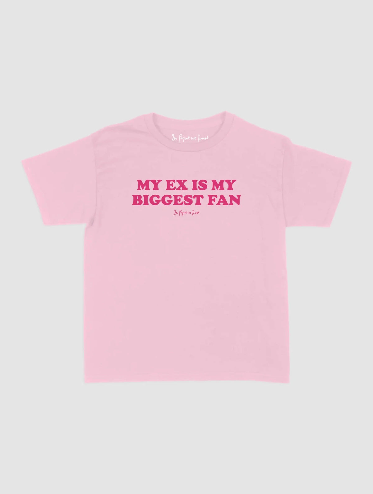 biggest fan baby tee - In Print We Trust