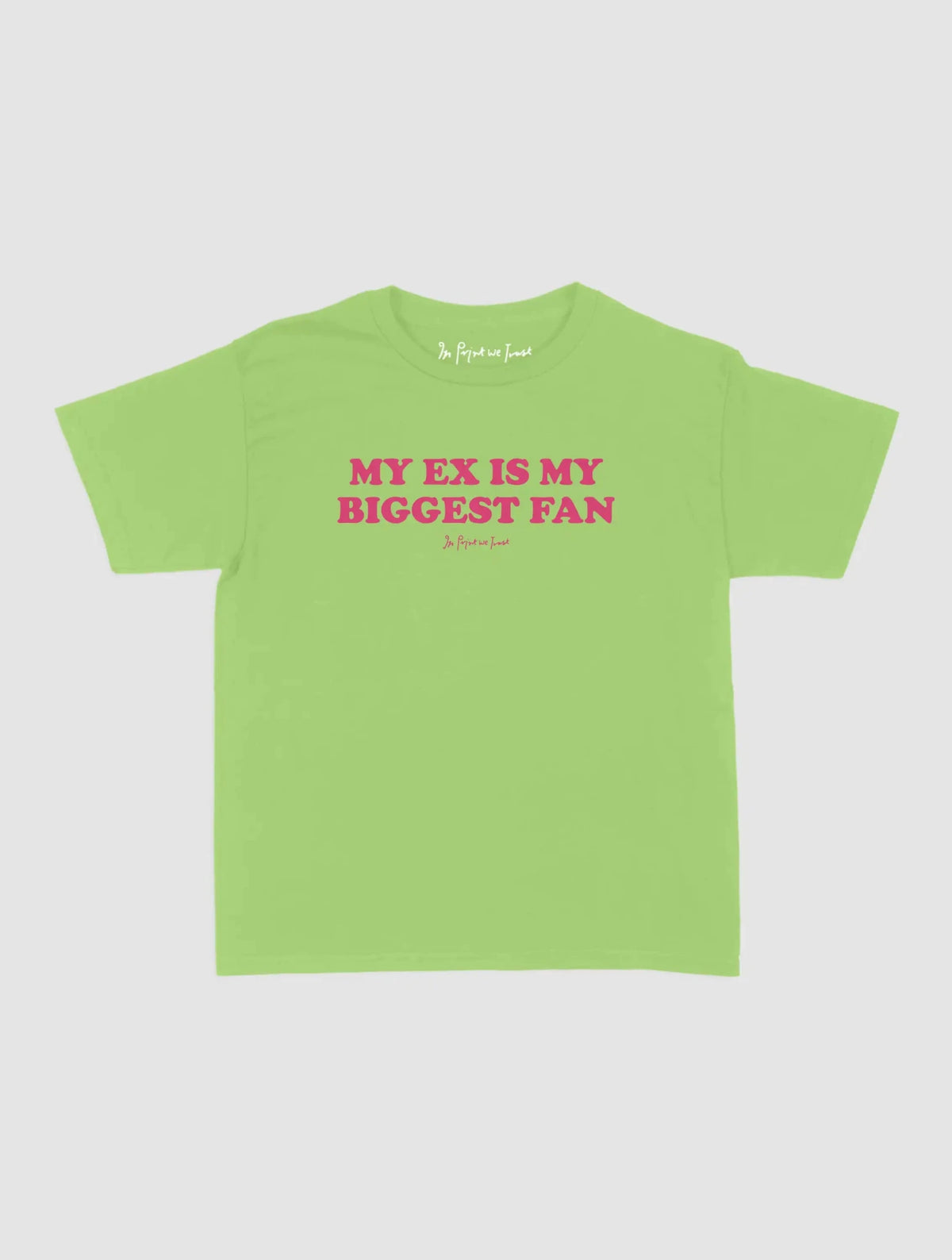 biggest fan baby tee - In Print We Trust