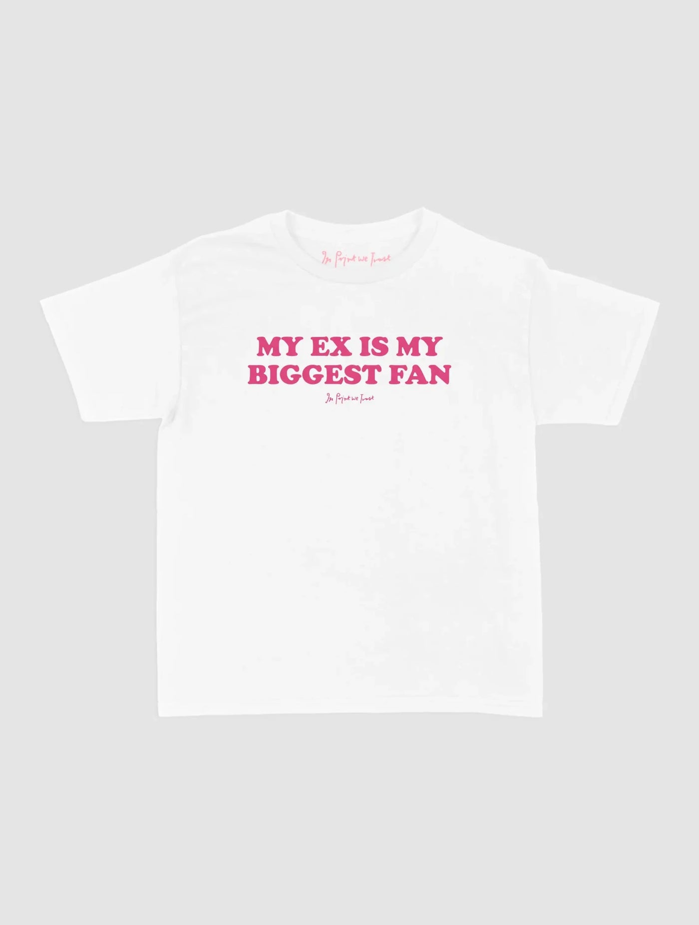biggest fan baby tee - In Print We Trust