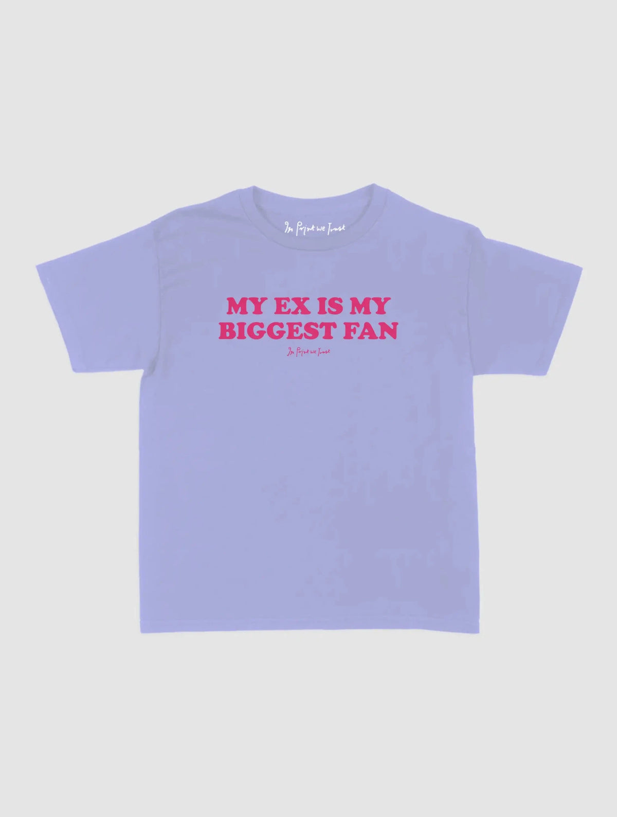 biggest fan baby tee - In Print We Trust