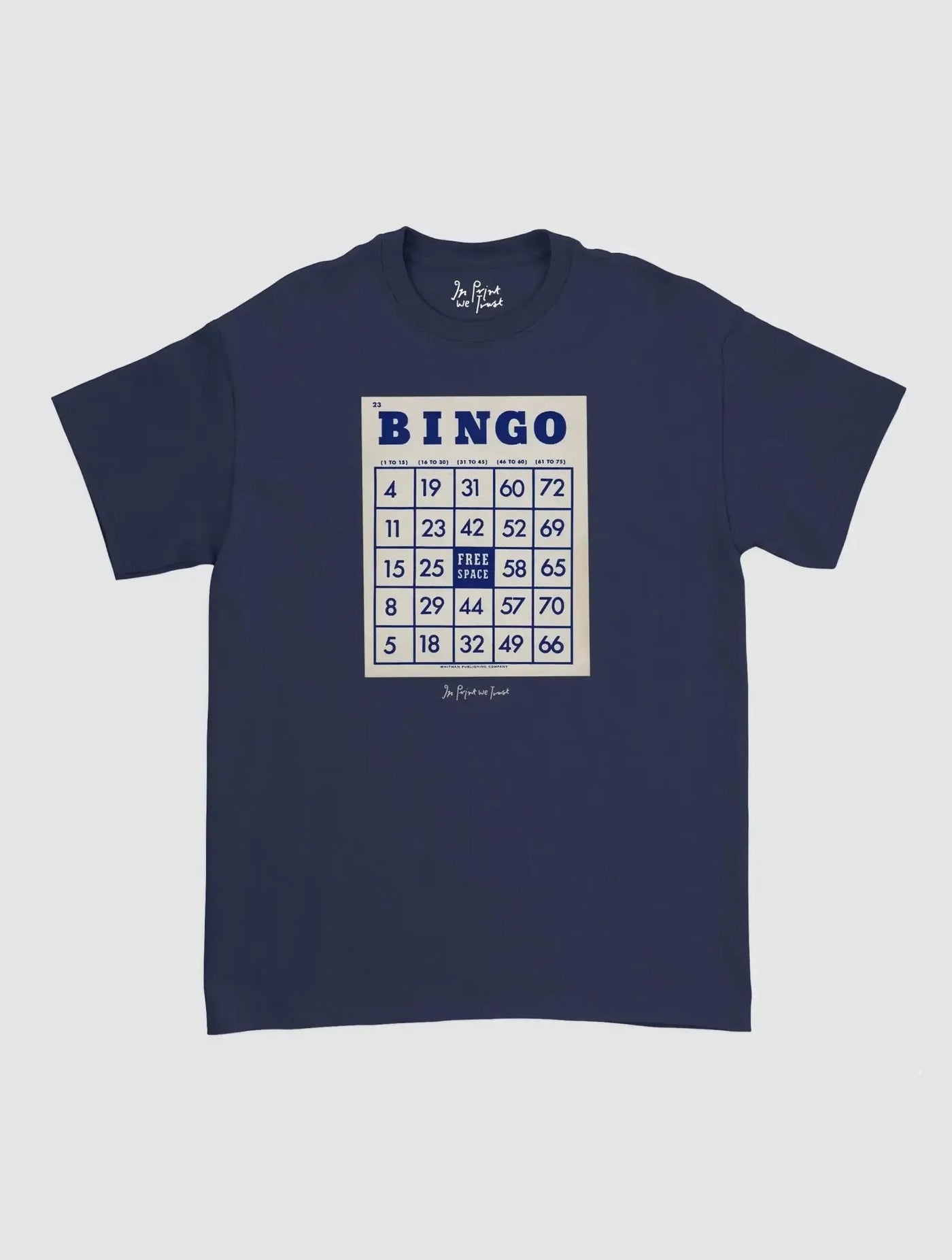 bingo classic tee - In Print We Trust