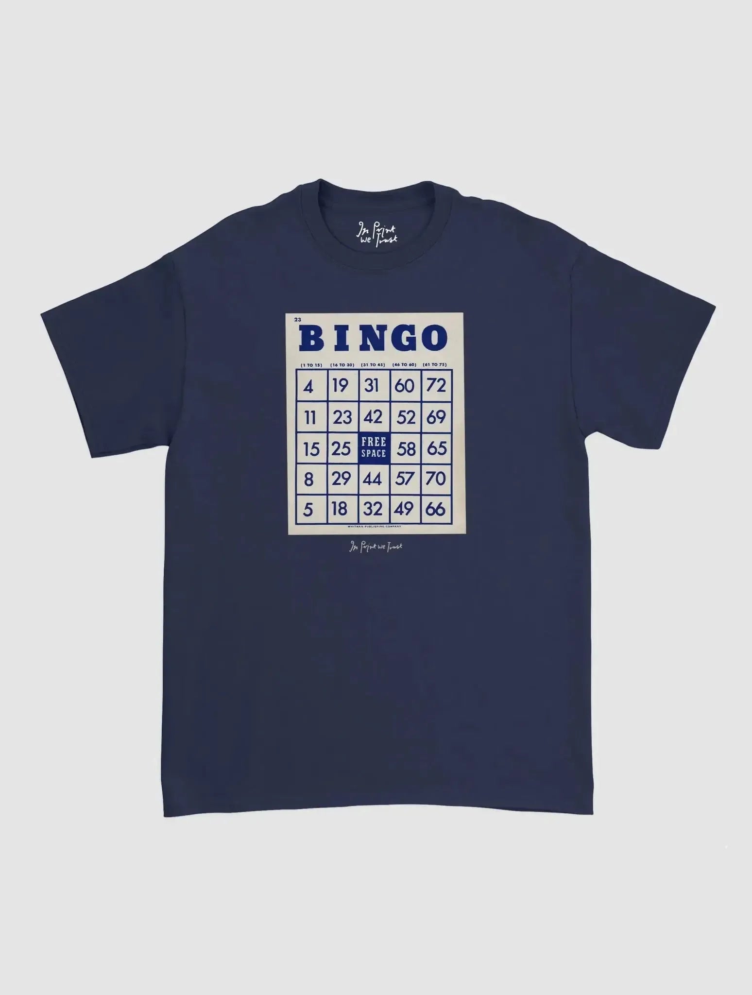 bingo classic tee - In Print We Trust