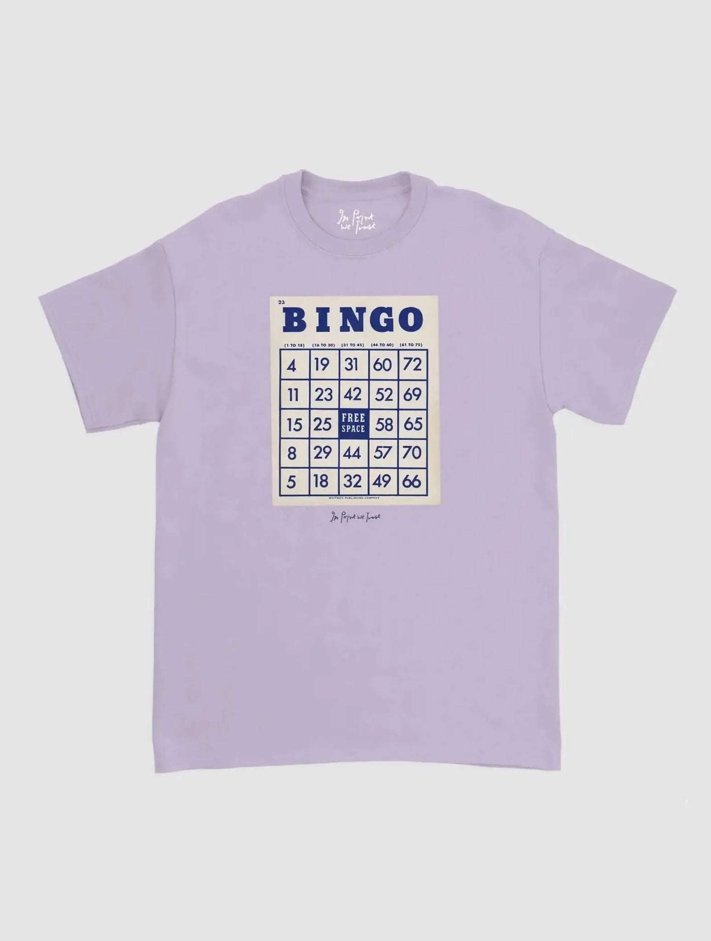 bingo classic tee - In Print We Trust