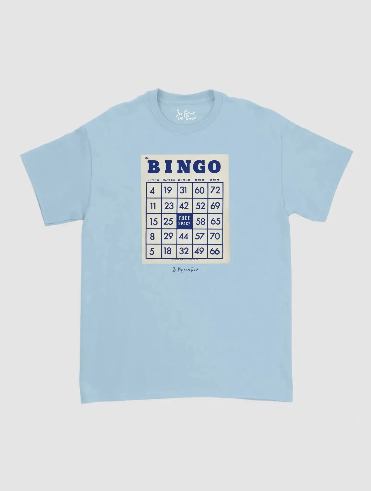 bingo classic tee - In Print We Trust