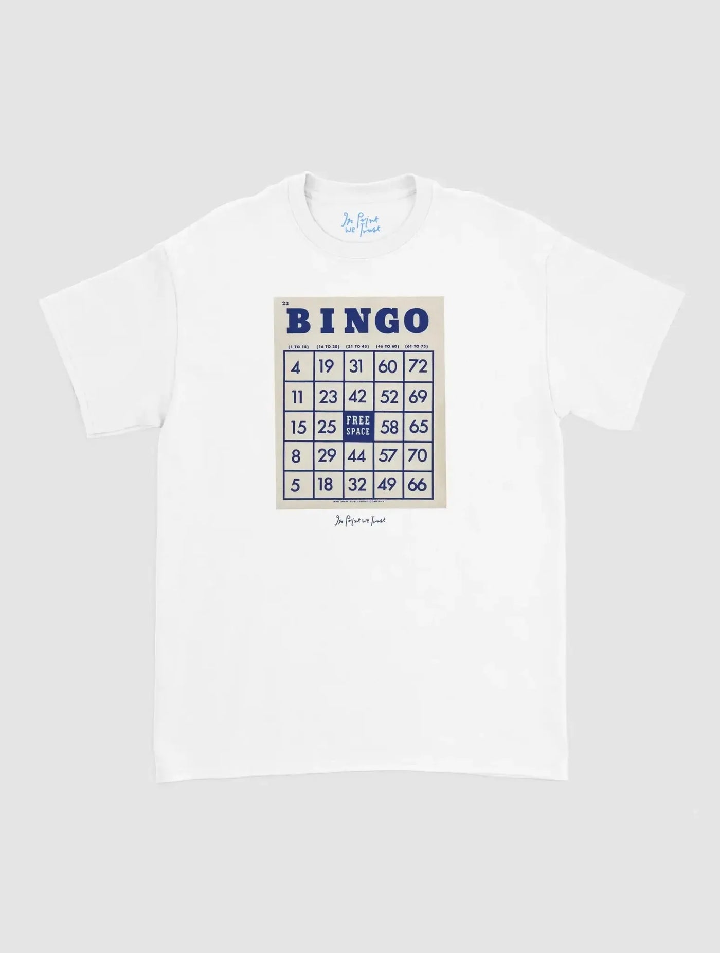 bingo classic tee - In Print We Trust