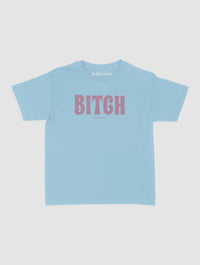 BITCH baby tee - In Print We Trust