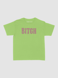 BITCH baby tee - In Print We Trust